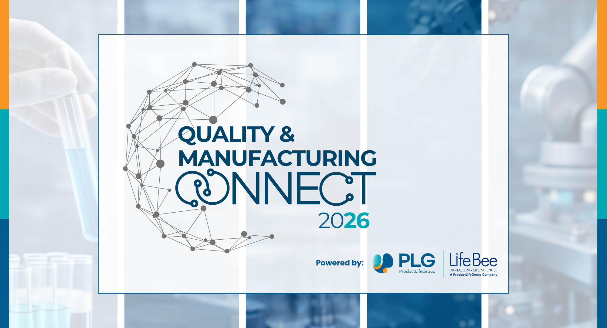 Quality & Manufacturing Connect 2026: Driving Digital Innovation and Operational Excellence in Life Sciences